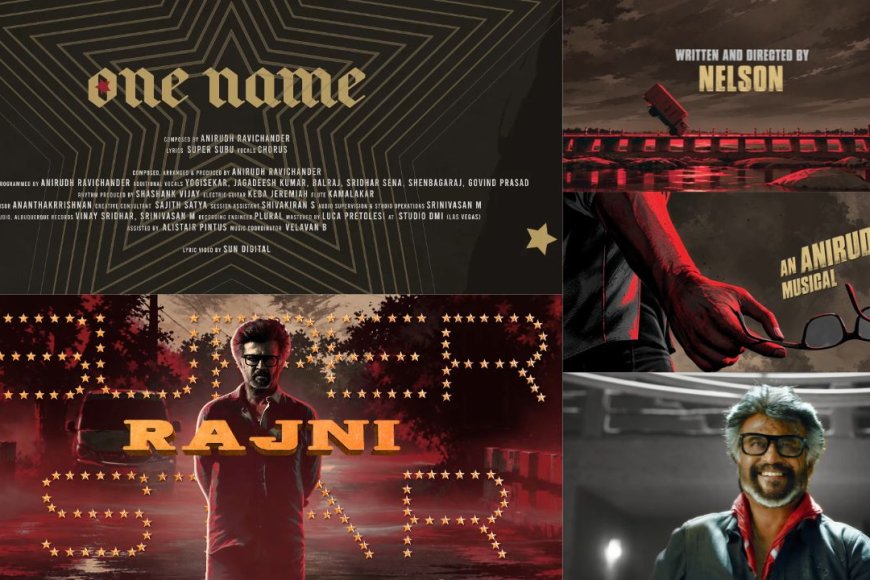 JAILER 2 : " சரித்திரக் கருப்புத் தோலுடா! " அதிரும் தலைவரின் ONE NAME பாடல் !